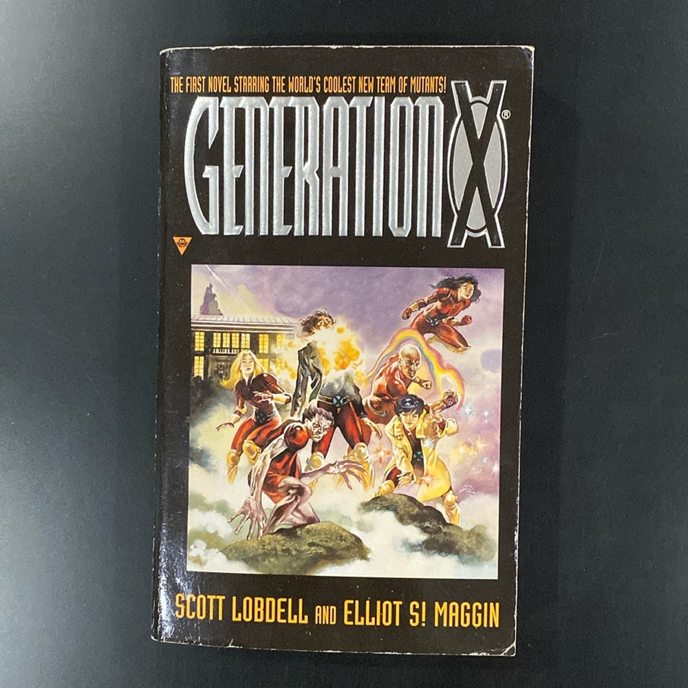 Generation X by Scott Lobdell and Elliot S! Maggin - Paperback Novel